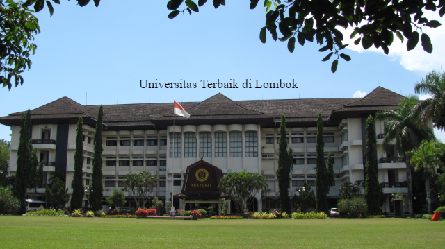 Universitas Terbaik di Lombok, Kampus Berkualitas di Pulau Indah